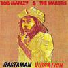 Cover for Rastaman Vibration by Bob Marley & The Wailers